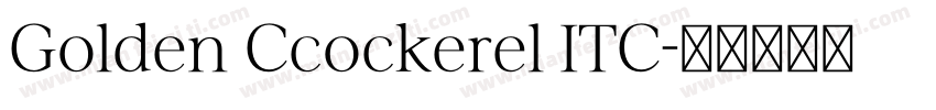 Golden Ccockerel ITC字体转换